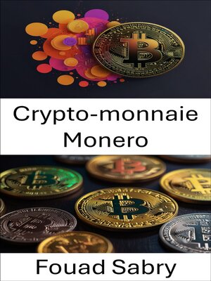 cover image of Crypto-monnaie Monero